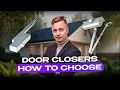 How to Choose the Right Door Closer - A Must for Private Houses