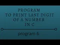 program to print last digit of a number