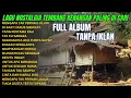 Download Lagu LAGU NOSTALGIA TEMBANG LAWAS PALING DI CARI - Mengapa Tak Pernah Jujur