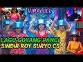 Lagu ‼️WADUHHH| LAGU GOYANG PANCI SINDIR ROY SURYO CS!‼️