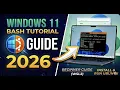 Windows 11 Bash Tutorial 2026 How to Install Linux Subsystem and Run Ubuntu Step-by-Step