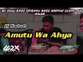 Lagu DJ GAMBUSAN AMUTU WA AHYA - SLOW BASS TERBARU