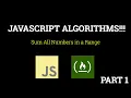 Javascript Freecodecamp Algorithm Sum All Numbers in a Range