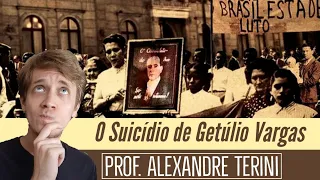 O Suicídio de Getúlio Vargas (República Populista)