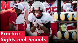 Nebraska Football Sights and Sounds from Fall Camp practice