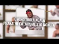 Mroza Van Damme Fakude - Okuyongithola Kuqala (Official Lyric Video) ft. Ntencane