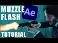 Create MUZZLE FLASHES in under 3 MINUTES After Effects Tutorial