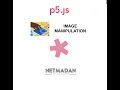 P5 JS Image Manipulation - Pixel modification and Filters