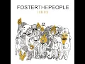Pumped Up Kicks - Foster The People