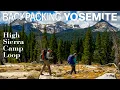 Backpacking Yosemite High Sierra Camp Loop
