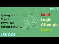 Part-3 Limit Login Attempts Created Login Process and Templates with spring boot