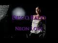 Download Lagu Disco Rado - Neon Love | New Italo Disco 2025 | 80s Style (Modern Talking, C.C.Catch)