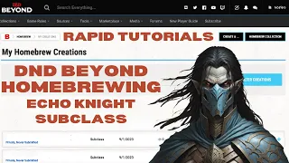 DnD Beyond Rapid Homebrew - Echo Knight Subclass