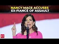 He stole my body Rep Nancy Mace accuses ex-fiance associates of assaulting her in House speech