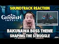 Lagu REACTION to Bakunawa Boss Theme \u0026 Shaping the Struggle from Genshin Impact Soundtrack