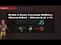 Episode 1 Build a Rust Console Edition Discord Bot Setup Discord js v14 TypeScript rce js