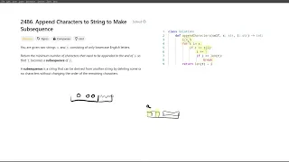 June 3 2024 LeetCode daily 2486 Append Characters to String to Make Subsequence - Python
