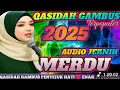 Download Lagu TERBARU 2025 ‼️ QOSIDAH GAMBUS VIRAL TERPOPULER PENYEJUK HATI PALING BANYAK DI CARI ‼️