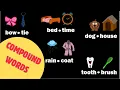 Compound Words Part 1 BOOST VOCABULARY READING FLUENCY CRITICAL THINKING PHONOLOGICAL AWARENESS
