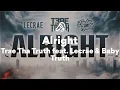 Download Lagu Trae Tha Truth feat. Lecrae \u0026 Baby Truth, Alright (Lyrics)
