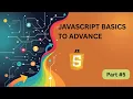 JavaScript Full Course Part