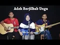 Download Lagu Adek Berjilbab Ungu Cover by Ferachocolatos ft. Gilang \u0026 Bala