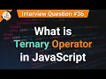 What is Ternary Operator in JavaScript JavaScript Tutorials in Hindi Interview Question