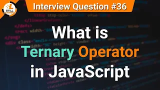 What is Ternary Operator in JavaScript JavaScript Tutorials in Hindi Interview Question