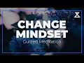 15-Minute Guided Meditation for Changing Your Mindset Shift Your Perspective and Grow