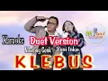Download Lagu Karaoke KLEBUS Ndarboy Genk Ft Yeni Inka ( Duet Version )