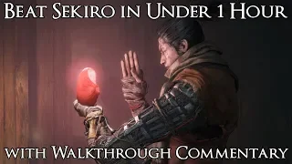 How to Beat Sekiro in Under 1 Hour - Any Speedrun with Walkthrough Commentary