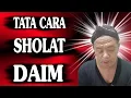 Download Lagu 💥Tata Cara Sholat DAIM\