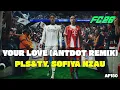 EA FC 26 Instrumental Soundtrack - Your Love (Antdot Remix) - PLS&TV, Sofiya Nzau