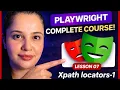 Playwright Automation with TypeScript - XPath Locators-1 Lesson 7
