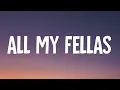 Frizk - ALL MY FELLAS (Lyrics)