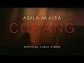 Download Lagu Asila Maisa - CURANG (Official Lyric Video)
