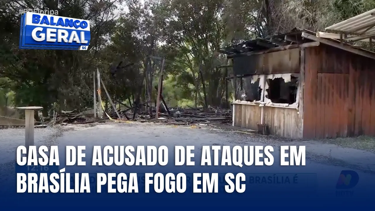 Casa de acusado por ataques em Brasília pega fogo em Rio do Sul