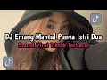 DJ EMANG MANTUL PUNYA ISTRI DUA|DJ DASTER KUNING SOUND VIRAL TIKTOK TERBARU!!