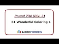 B1 Wonderful Coloring 1 problem Code forces Round 734 Div 3