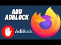 How to Add Adblock to Mozilla Firefox