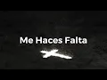 Download Lagu Me Haces Falta(letra)| Temis Chappe