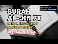 Download Lagu MUROTTAL: Ayat Ruqyah SURAH AL-JIN Merdu 7x, Lengkap dgn terjemahan #islam #islamicvideo #islamic
