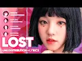 (G)I-DLE - LOST (Line Distribution + Lyrics Color Coded) PATREON REQUESTED