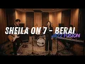 Lagu SHEILA ON 7 - BERAI  COVER JAZZ FUSION | #fsreq by @muhammadmahatir5678