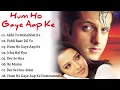 Download Lagu hum Ho Gaye Aapke movie all song