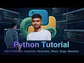 Python Programming for Beginners - Lecture 5 Basics of Python Coding