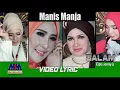 Manis Manja Group - Dalam[Official Lyric Video]