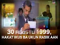 Download Lagu PAKOTE DOKUMENTÁRIU - Tinan -26 Konsulta Populár (30 AGOSTU 1999, Hakat Ikus ba ukun rasik aan)