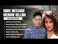 Obbie Messakh & Meriam Bellina Lagu Lawas Populer | Akhirnya Kau Dusta, Seandainya Masih Mungkin