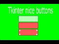 Tkinter nice buttons